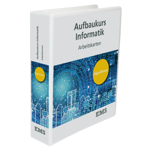 EMS Kraus - Aufbaukurs Informatik Arbeitskarten Algorithmen